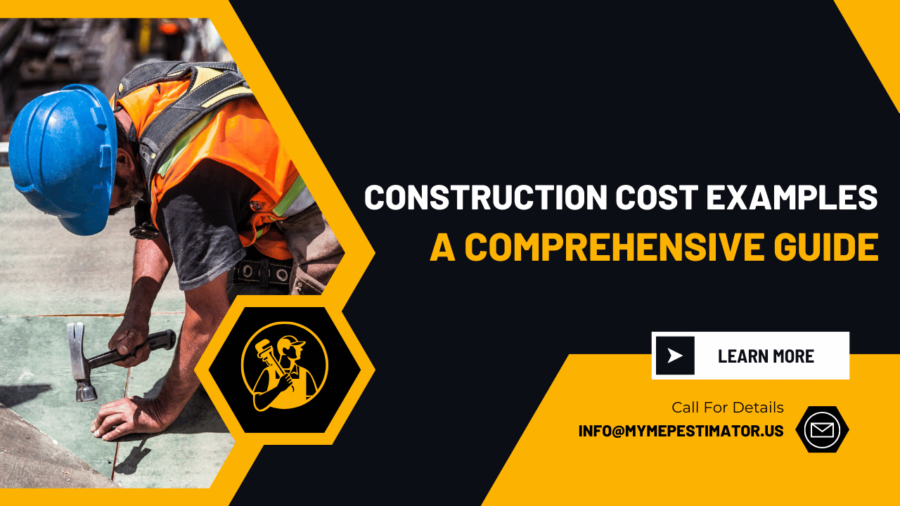 Construction Cost Examples